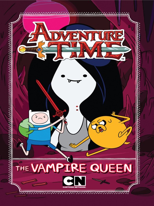 Title details for The Vampire Queen by Adventure Time - Available